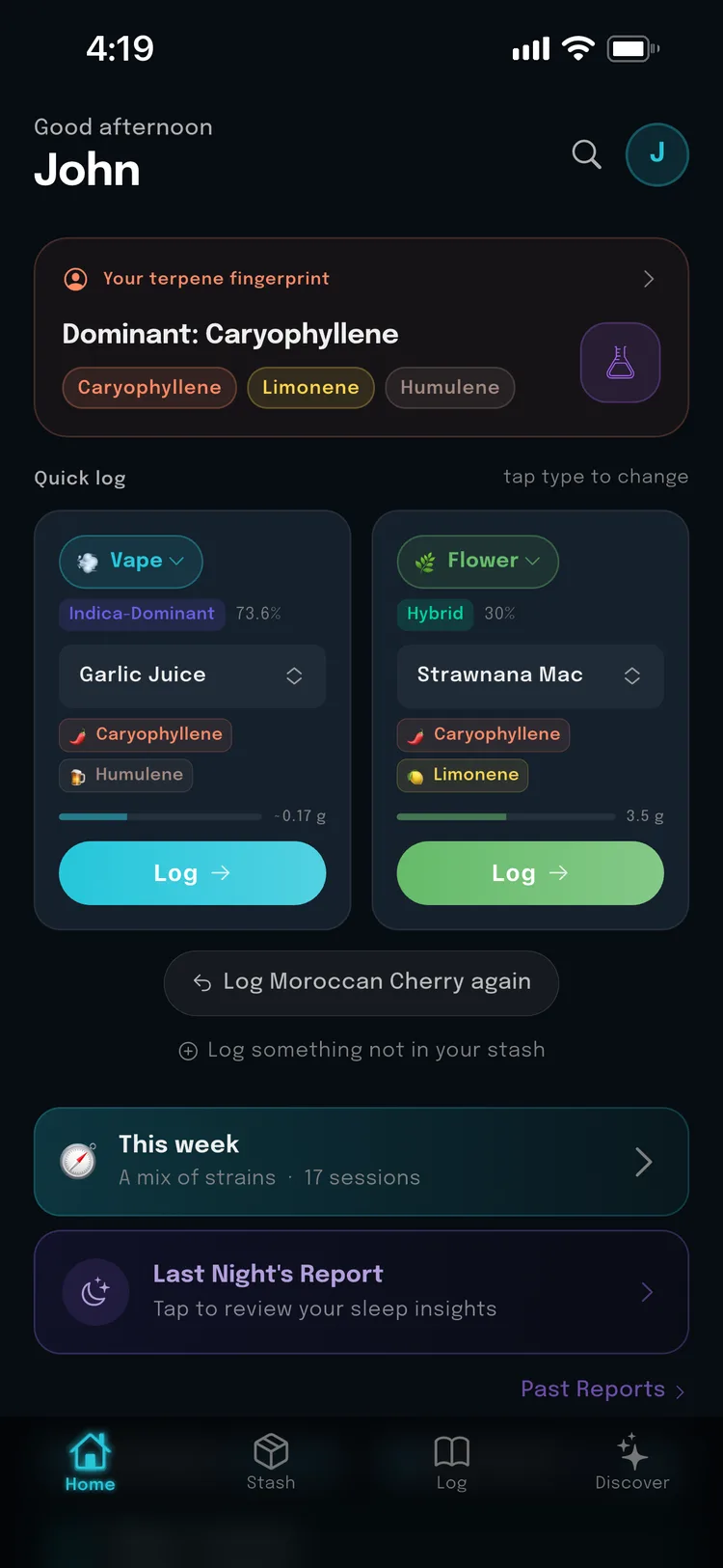 The TerpWise home screen: a terpene fingerprint reading Dominant: Caryophyllene with Limonene and Humulene beside it, two quick-log cards — a vape at 73.6 percent and flower at 30 — a button to log the last product again, and a week summarised as a mix of strains across 17 sessions.
